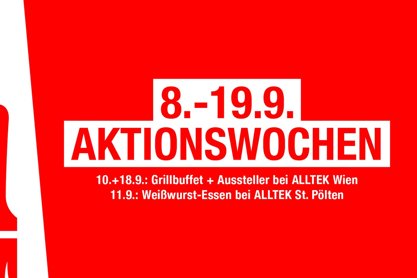 8. – 19. September: ALLTEK Herbstmesse und Aktionswochen